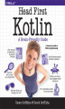 Okładka książki: Head First Kotlin. A Brain-Friendly Guide