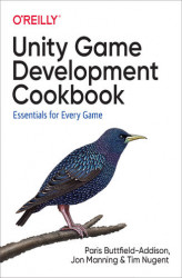 Okładka: Unity Game Development Cookbook. Essentials for Every Game