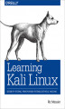 Okładka książki: Learning Kali Linux. Security Testing, Penetration Testing, and Ethical Hacking
