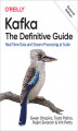 Okładka książki: Kafka: The Definitive Guide. 2nd Edition