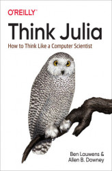Okładka: Think Julia. How to Think Like a Computer Scientist