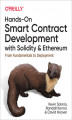 Okładka książki: Hands-On Smart Contract Development with Solidity and Ethereum. From Fundamentals to Deployment