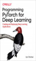 Okładka książki: Programming PyTorch for Deep Learning. Creating and Deploying Deep Learning Applications
