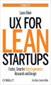 Okładka książki: UX for Lean Startups. Faster, Smarter User Experience Research and Design