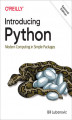 Okładka książki: Introducing Python. Modern Computing in Simple Packages. 2nd Edition