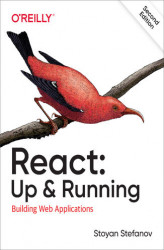 Okładka: React: Up & Running. 2nd Edition