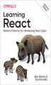 Okładka książki: Learning React. Modern Patterns for Developing React Apps. 2nd Edition