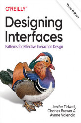 Okładka: Designing Interfaces. Patterns for Effective Interaction Design. 3rd Edition