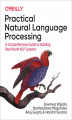 Okładka książki: Practical Natural Language Processing. A Comprehensive Guide to Building Real-World NLP Systems