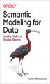 Okładka książki: Semantic Modeling for Data