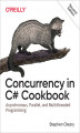 Okładka książki: Concurrency in C# Cookbook. Asynchronous, Parallel, and Multithreaded Programming. 2nd Edition