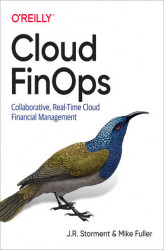 Okładka: Cloud FinOps. Collaborative, Real-Time Cloud Financial Management