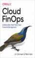 Okładka książki: Cloud FinOps. Collaborative, Real-Time Cloud Financial Management