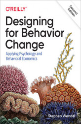 Okładka: Designing for Behavior Change. Applying Psychology and Behavioral Economics. 2nd Edition