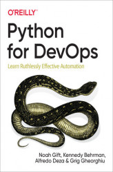 Okładka: Python for DevOps. Learn Ruthlessly Effective Automation