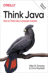 Okładka: Think Java. How to Think Like a Computer Scientist. 2nd Edition