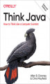 Okładka książki: Think Java. How to Think Like a Computer Scientist. 2nd Edition