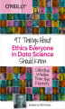 Okładka książki: 97 Things About Ethics Everyone in Data Science Should Know