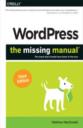 Okładka: WordPress: The Missing Manual. 3rd Edition