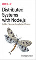 Okładka książki: Distributed Systems with Node.js