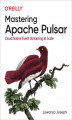 Okładka książki: Mastering Apache Pulsar