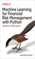 Okładka książki: Machine Learning for Financial Risk Management with Python