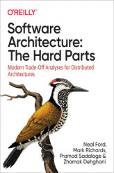 Okładka: Software Architecture: The Hard Parts