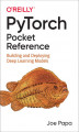 Okładka książki: PyTorch Pocket Reference