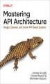 Okładka książki: Mastering API Architecture