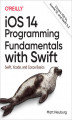 Okładka książki: iOS 14 Programming Fundamentals with Swift