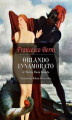 Okładka książki: Orlando Innamorato of Matteo Maria Boiardo