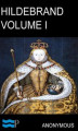 Okładka książki: Hildebrand, or, The Days of Queen Elizabeth Volume 1