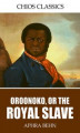 Okładka książki: Oroonoko, or, the Royal Slave