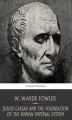 Okładka książki: Julius Caesar and the Foundation of the Roman Imperial System