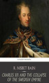 Okładka książki: Charles XII and the Collapse of the Swedish Empire