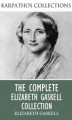Okładka książki: The Complete Elizabeth Gaskell Collection
