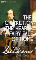 Okładka książki: The Cricket on the Hearth. A Fairy Tale of Home