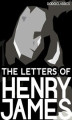 Okładka książki: The Letters of Henry James