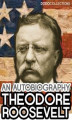 Okładka książki: Theodore Roosevelt: An Autobiography