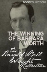 Okładka: The Winning of Barbara Worth