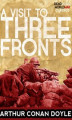Okładka książki: A Visit to Three Fronts