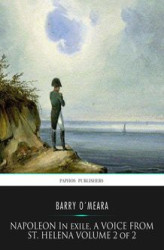 Okładka: Napoleon in Exile, a Voice from St. Helena Volume 2 of 2