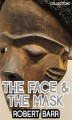 Okładka książki: The Face And The Mask