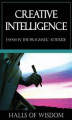 Okładka książki: Creative Intelligence [Halls of Wisdom]