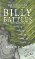 Okładka książki: The Improbable Journeys of Billy Battles