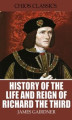 Okładka książki: History of the Life and Reign of Richard the Third