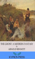 Okładka książki: The Ghost: A Modern Fantasy