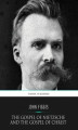 Okładka książki: The Gospel of Nietzsche and the Gospel of Christ