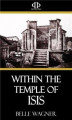 Okładka książki: Within the Temple of Isis
