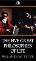 Okładka książki: The Five Great Philosophies of Life